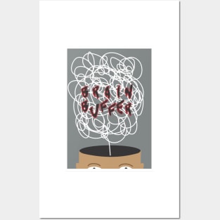 Brain Buffer Posters and Art